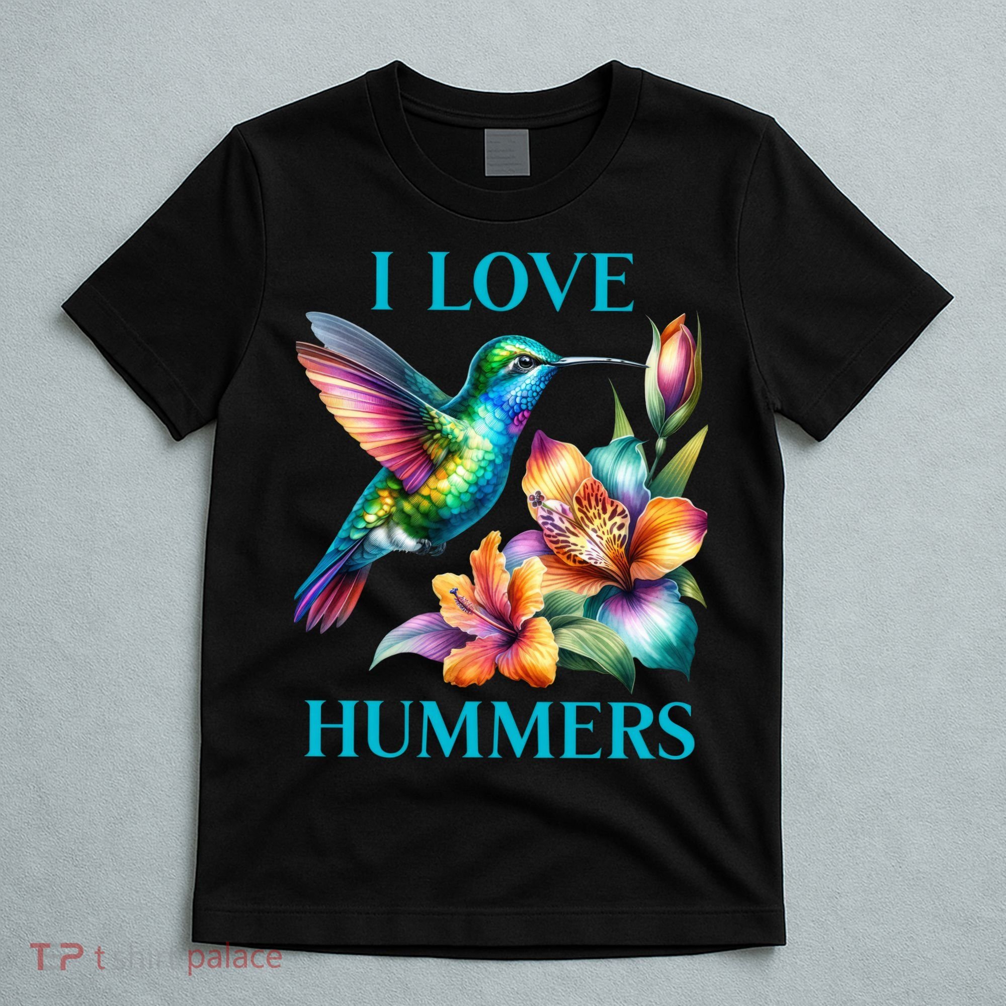 I Love Hummers Hummingbird  T-Shirt
