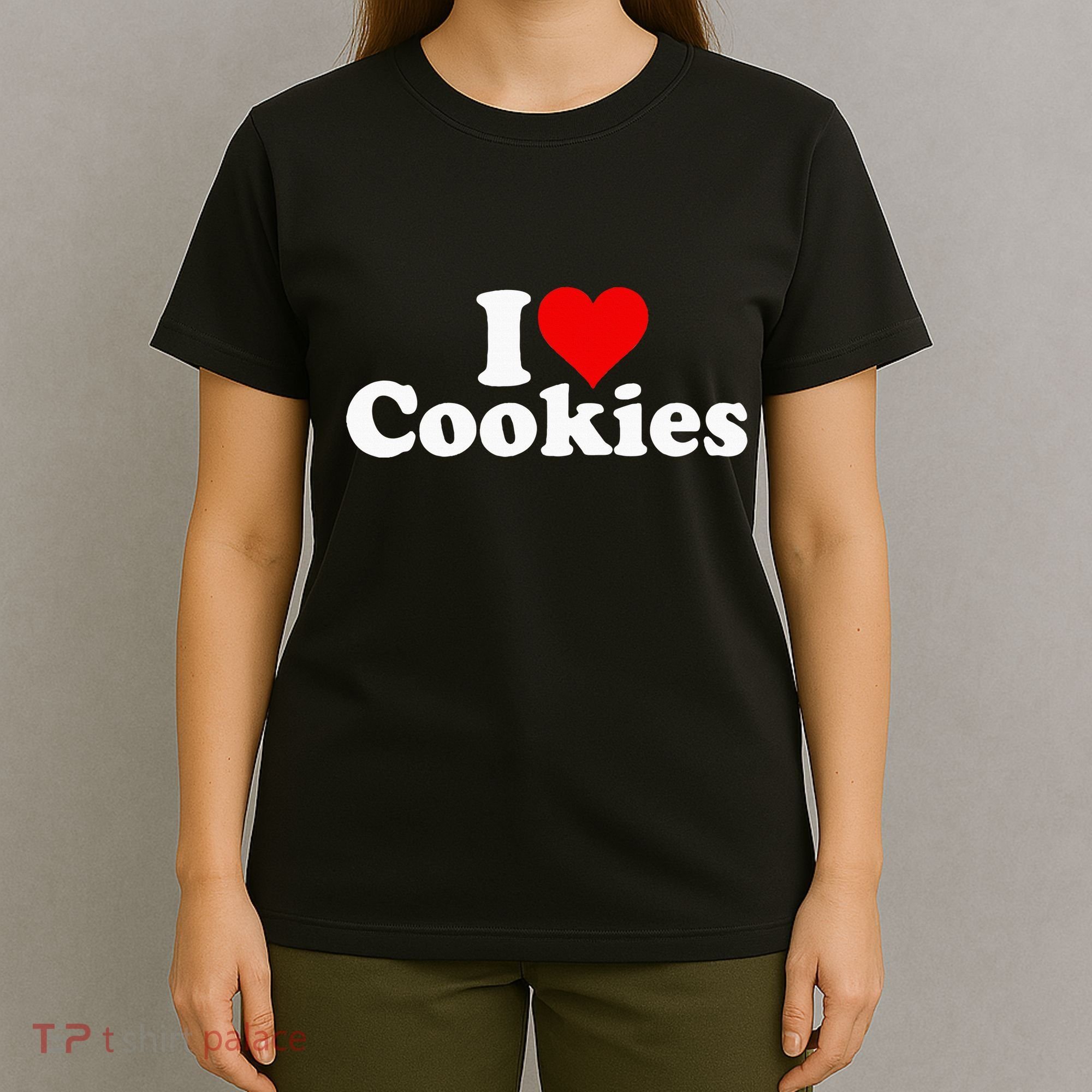 I Love Heart Cookies T-Shirt