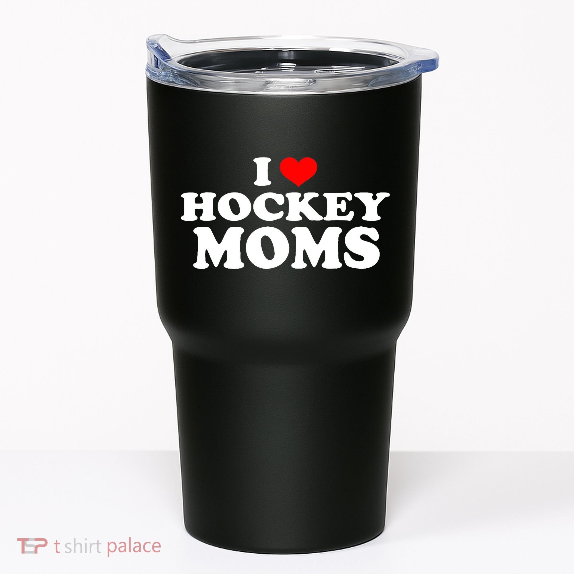 I Love Hockey Moms Funny Tumbler