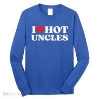 I Love Hot Uncles Family My Favorite Uncle Uncle's Day Gift Long Sleeve Shirt thumb 0