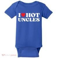I Love Hot Uncles Family My Favorite Uncle Uncle's Day Gift Baby Bodysuit thumb 0