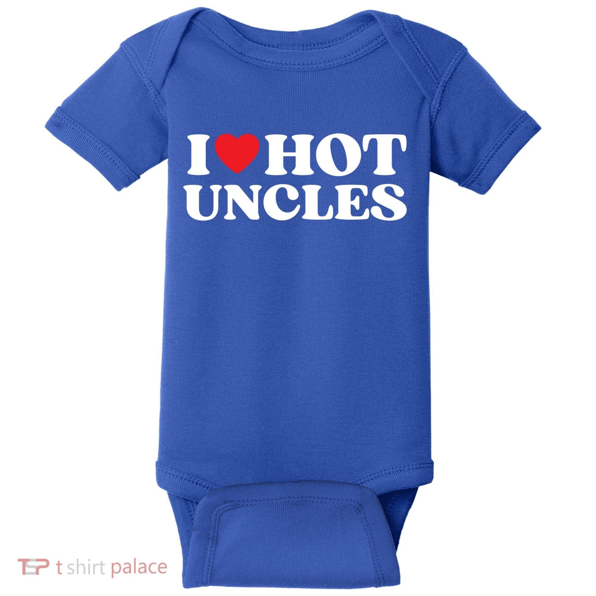 I Love Hot Uncles Family My Favorite Uncle Uncle's Day Gift Baby Bodysuit