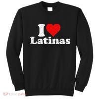 I Love Heart Latinas Girlfriend Wife Sweatshirt thumb 0