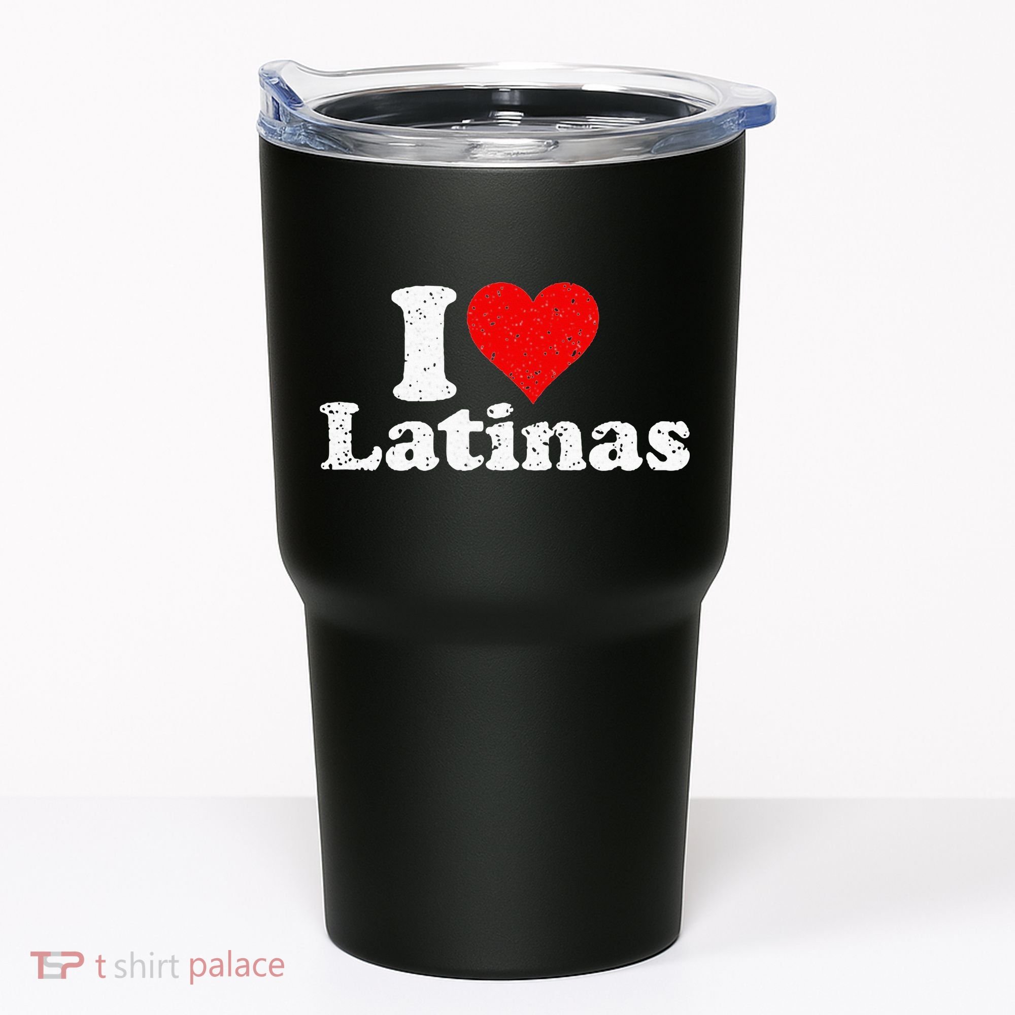 I Love Heart Latinas Girlfriend Wife Tumbler