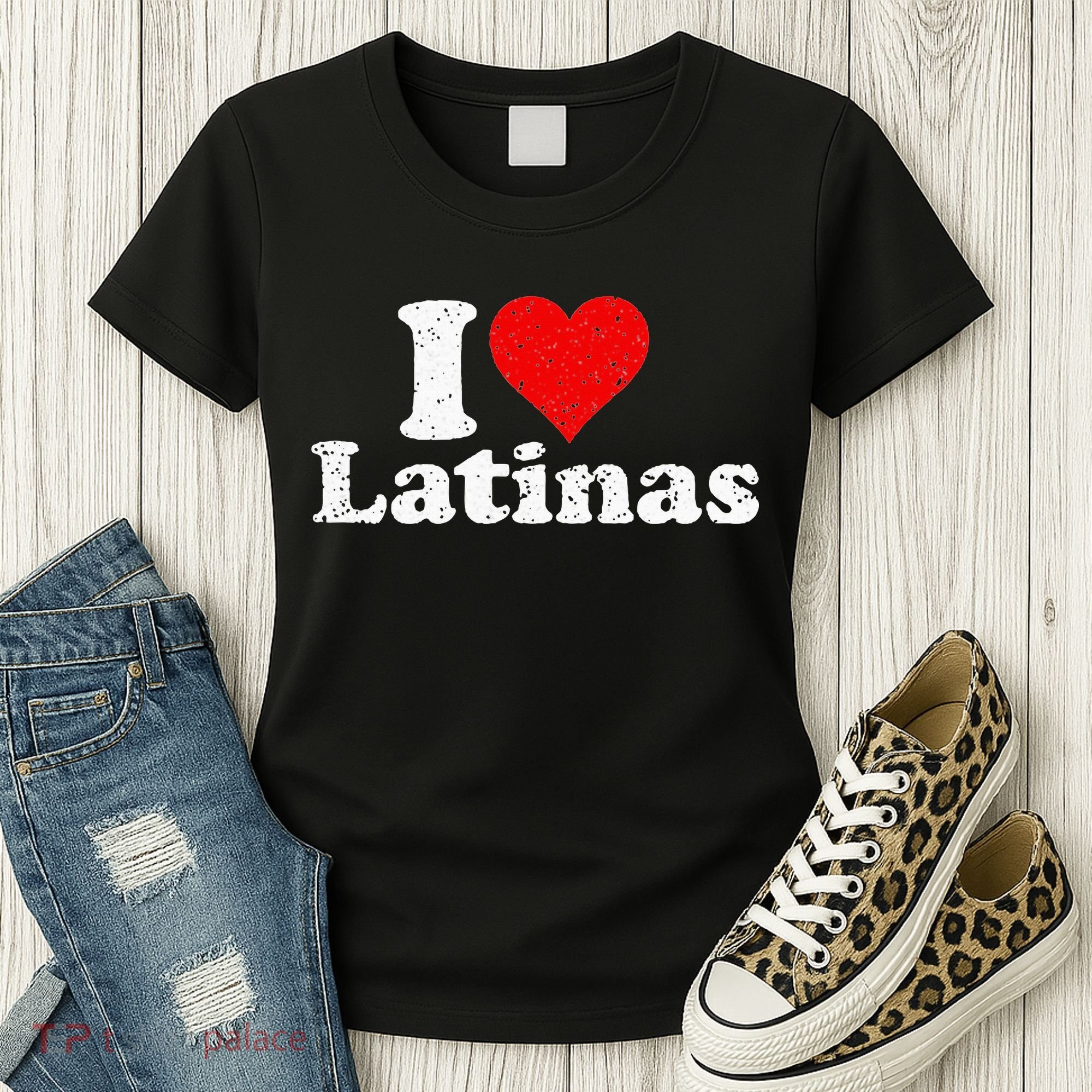I Love Heart Latinas Girlfriend Wife Women's T-Shirt