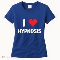I Love Hypnosis Heart Consciousness Gift Women's T-Shirt thumb 0