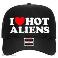 I Love Hot Aliens Funny Extraterrestrial Scifi Et Space Ufo Hat thumb 0