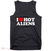 I Love Hot Aliens Funny Extraterrestrial Scifi Et Space Ufo Tank Top thumb 0