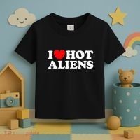 I Love Hot Aliens Funny Extraterrestrial Scifi Et Space Ufo Toddler T-Shirt thumb 3