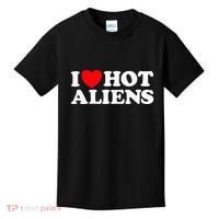 I Love Hot Aliens Funny Extraterrestrial Scifi Et Space Ufo Kids T-Shirt thumb 0