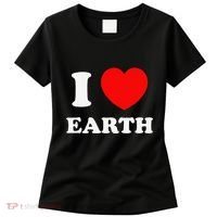 I Love Heart Earth World Earth Day Women's T-Shirt thumb 0