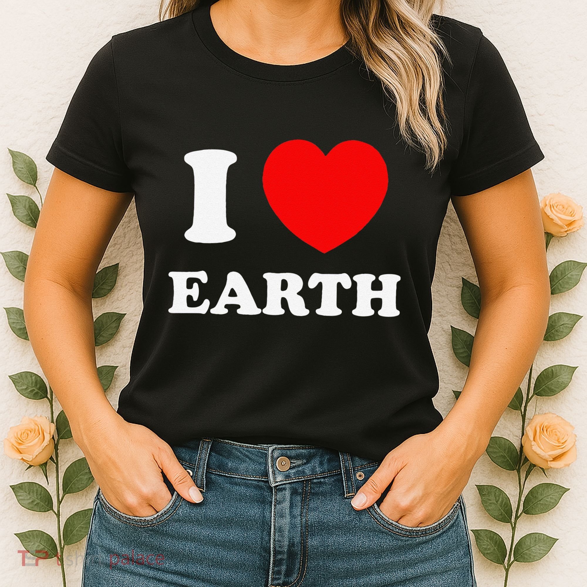 I Love Heart Earth World Earth Day Women's T-Shirt