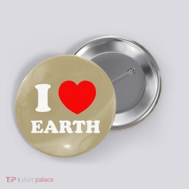 I Love Heart Earth World Earth Day Button