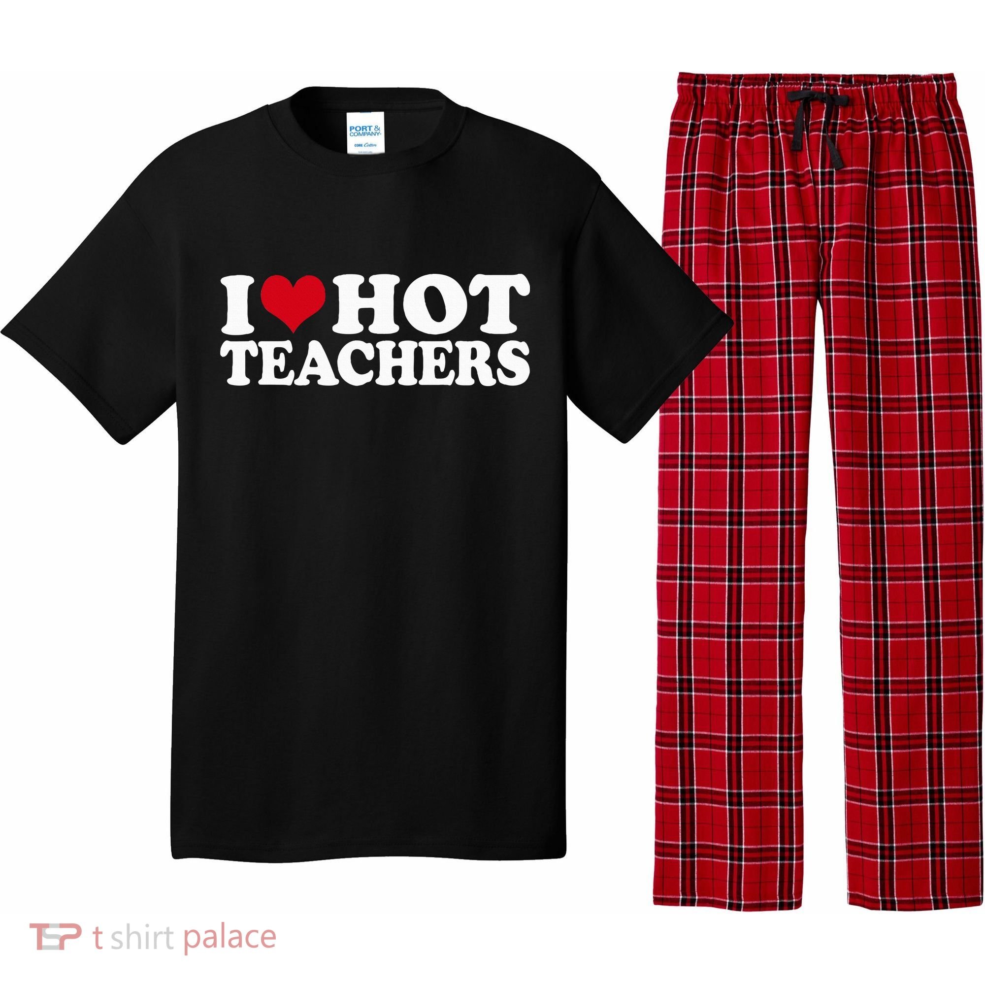 I Love Hot Teachers Pajama Set