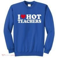 I Love Hot Teachers Sweatshirt thumb 0