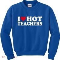 I Love Hot Teachers Kids Sweatshirt thumb 0