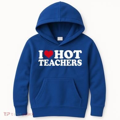 I Love Hot Teachers Kids Hoodie