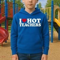 I Love Hot Teachers Kids Hoodie thumb 2