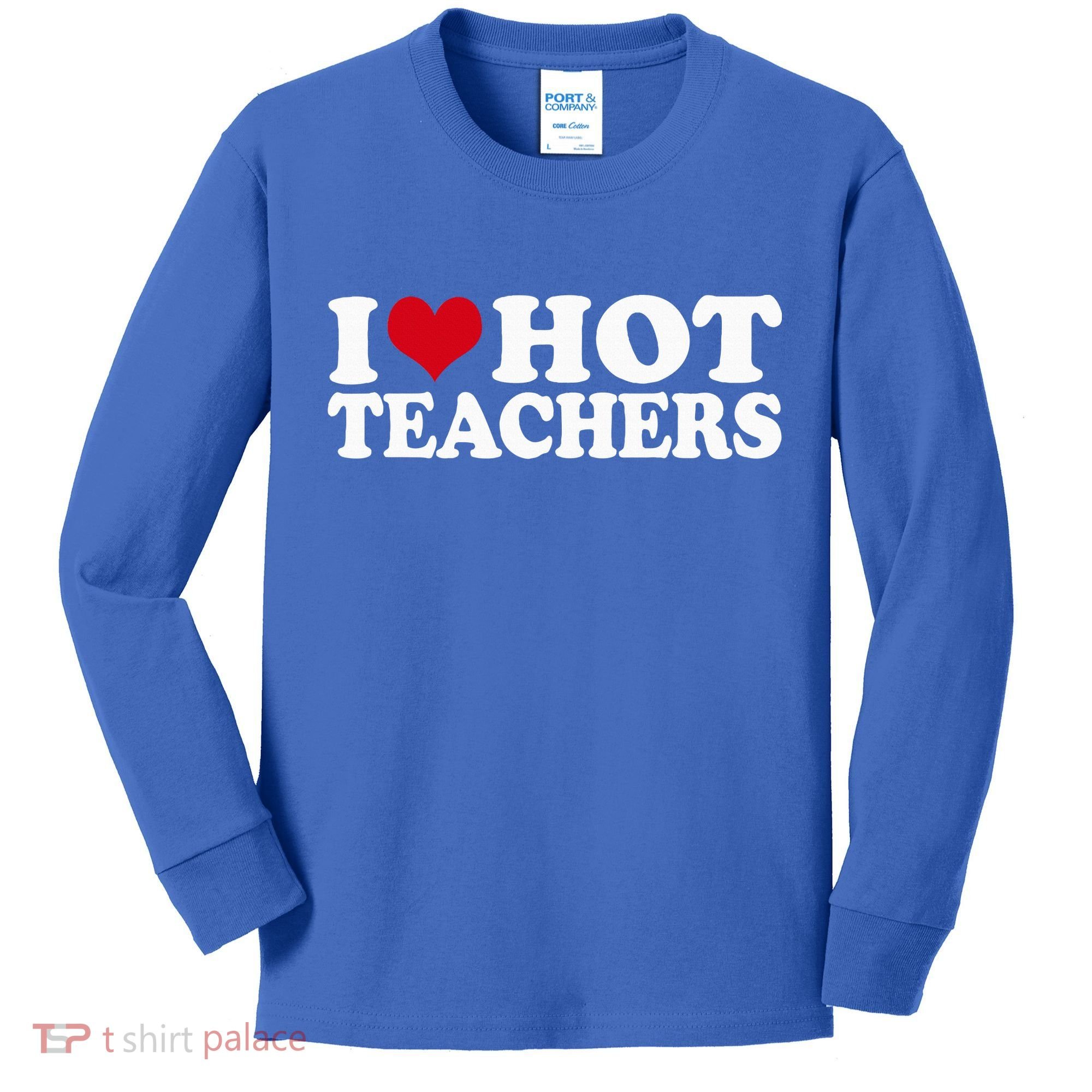 I Love Hot Teachers Kids Long Sleeve Shirt