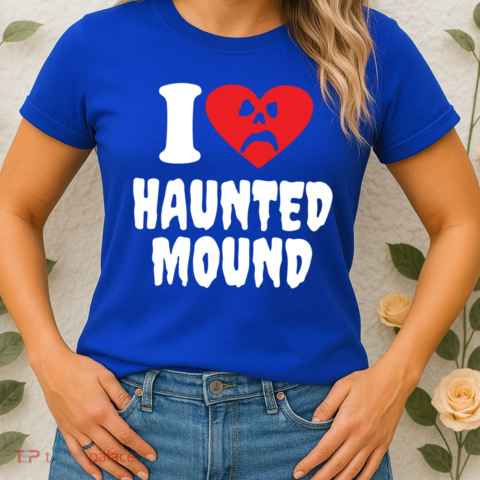 I Love Haunted Mound Cute Gift Women's T-Shirt