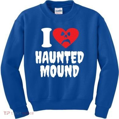I Love Haunted Mound Cute Gift Kids Sweatshirt