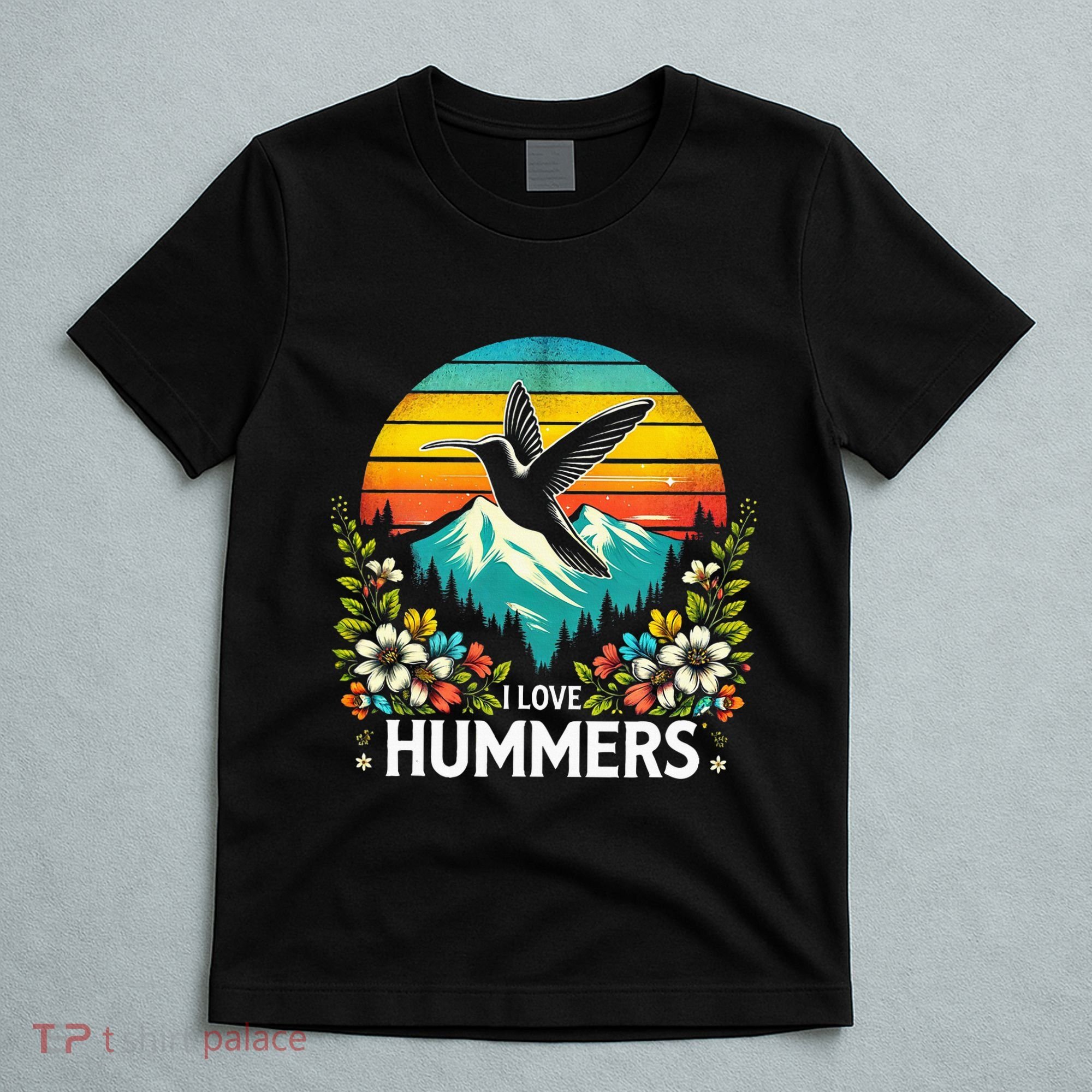 I Love Hummers Colibri Hummingbird T-Shirt