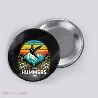 I Love Hummers Colibri Hummingbird Button thumb 0