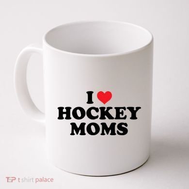 I Love Hockey Moms Funny Design Gift Coffee Mug