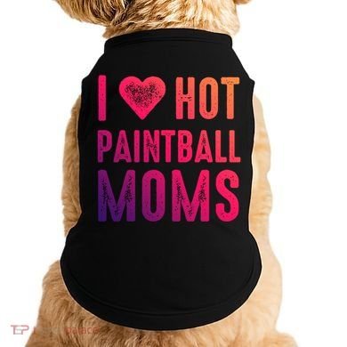 I Love Hot Paintball Moms Gift Doggie Tank