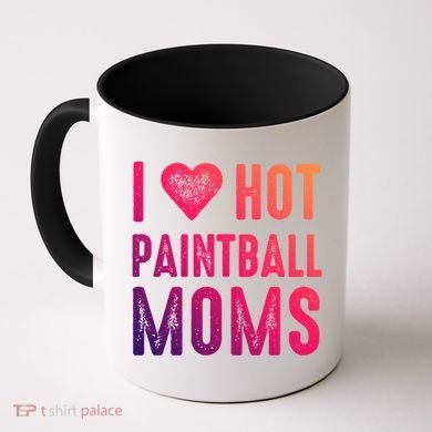 I Love Hot Paintball Moms Gift Coffee Mug