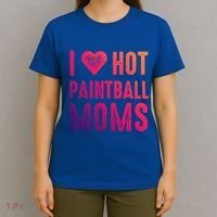 I Love Hot Paintball Moms Gift T-Shirt thumb 4