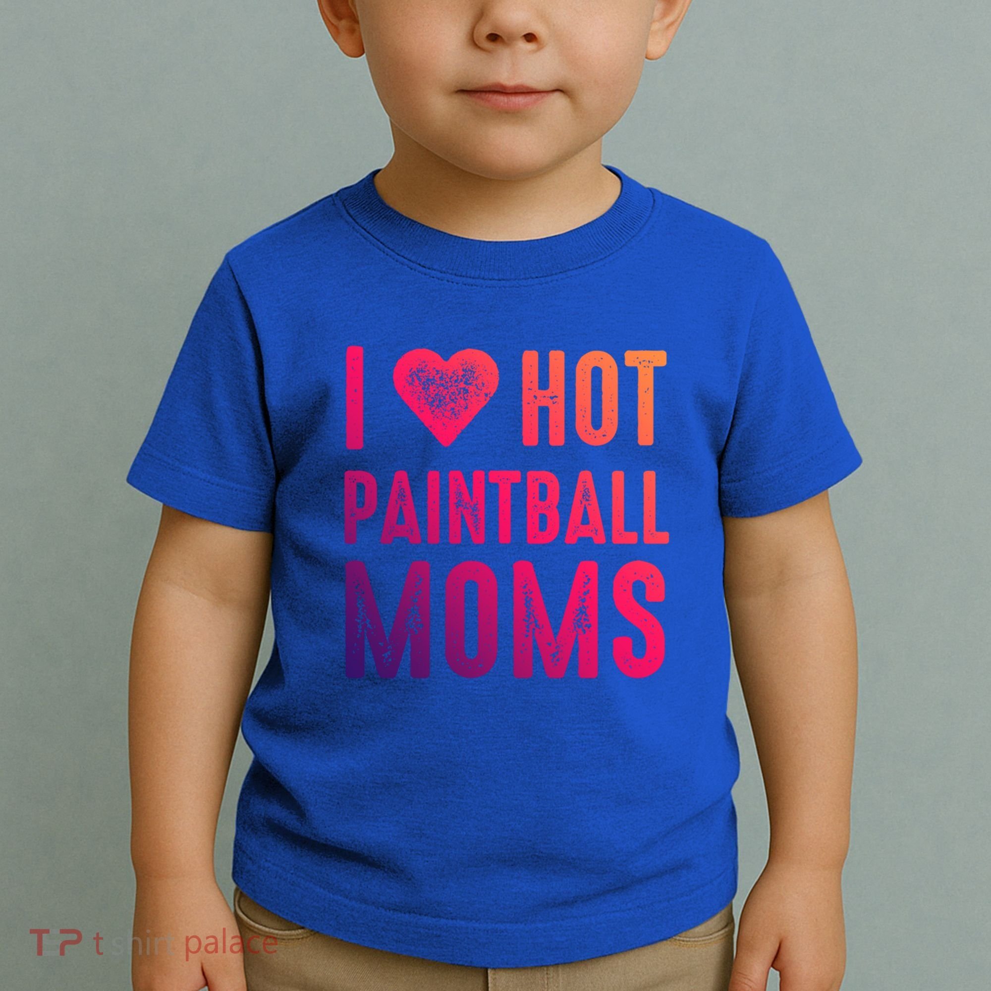 I Love Hot Paintball Moms Gift Toddler T-Shirt