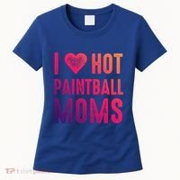 I Love Hot Paintball Moms Gift Women's T-Shirt thumb 0