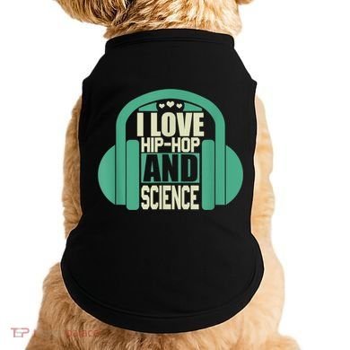I Love Hip Hop And Science Doggie Tank