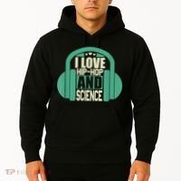 I Love Hip Hop And Science Hoodie thumb 2