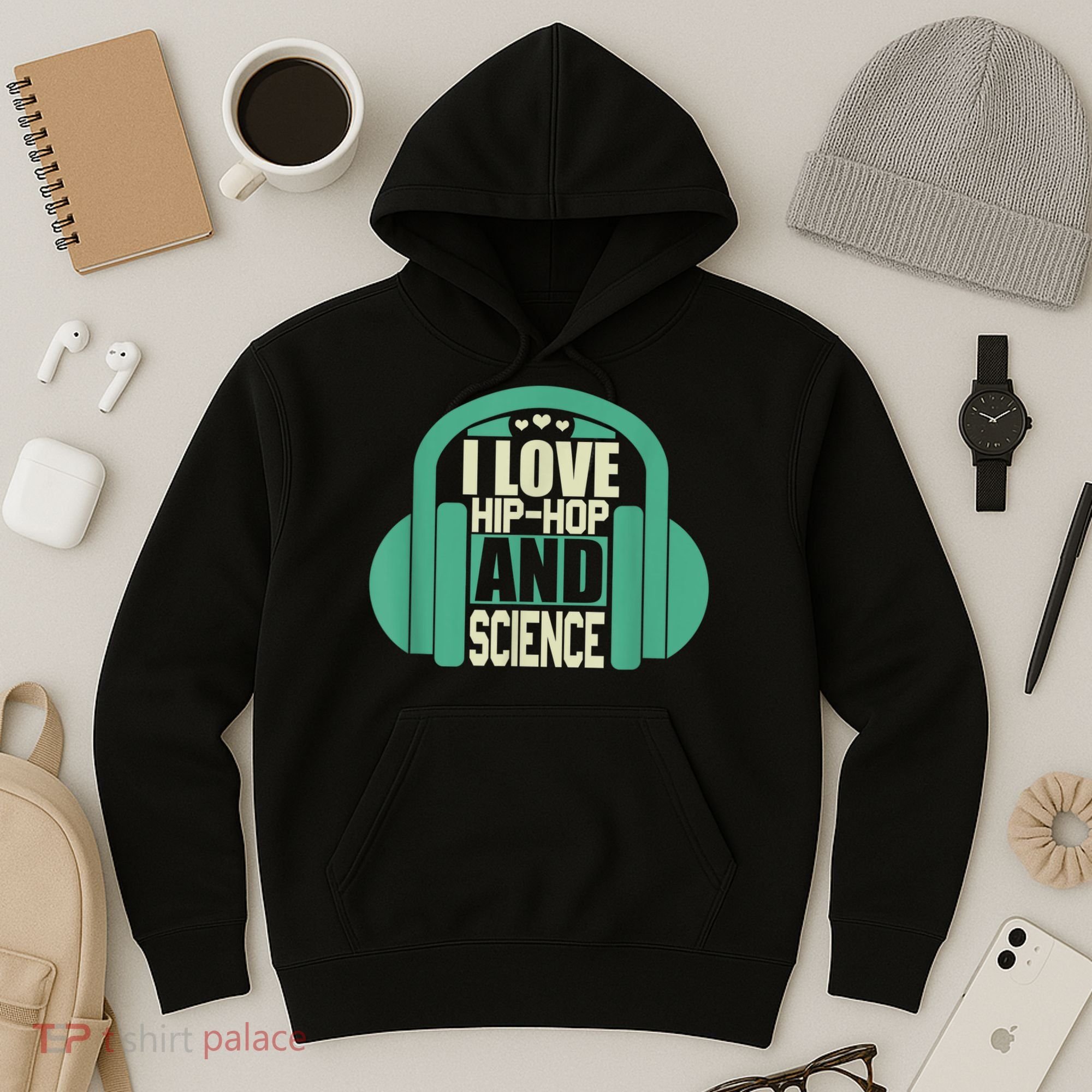 I Love Hip Hop And Science Hoodie