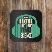 I Love Hip Hop And Science Coaster thumb 0