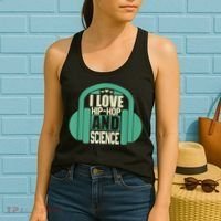 I Love Hip Hop And Science Women's Tank Top thumb 2