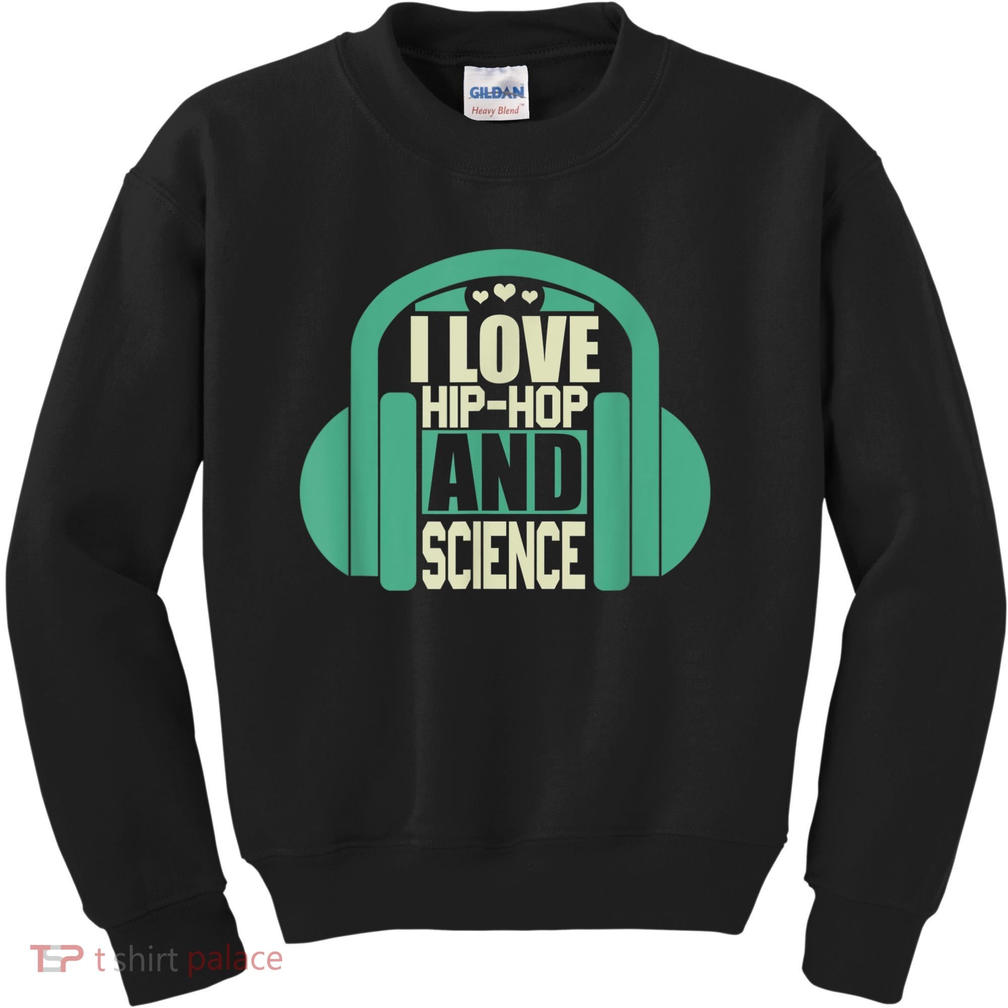 I Love Hip Hop And Science Kids Sweatshirt
