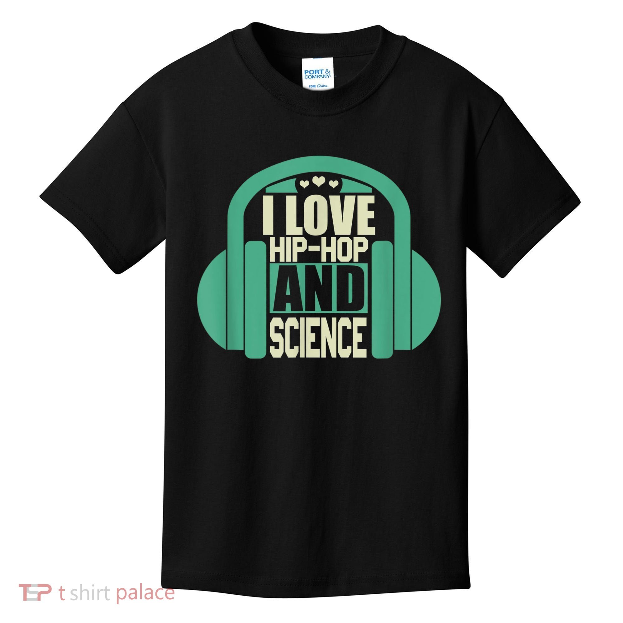 I Love Hip Hop And Science Kids T-Shirt