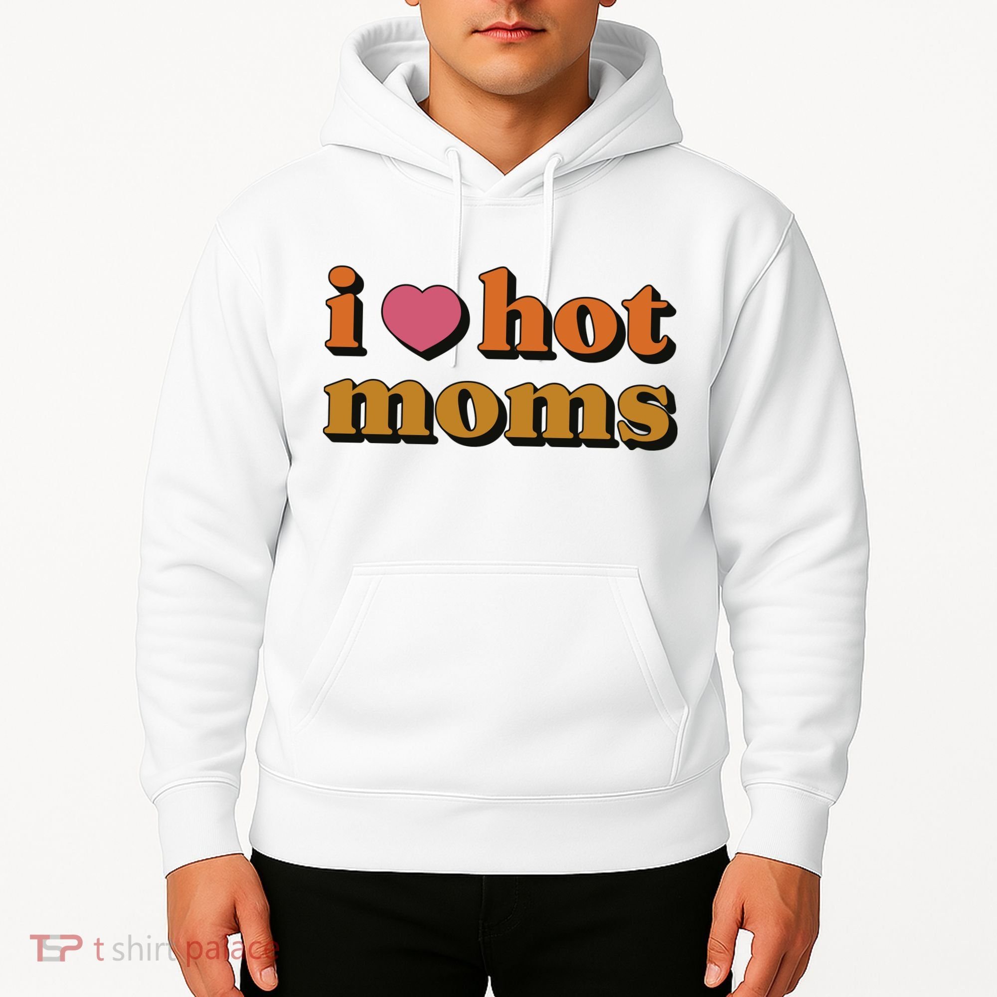 I Love Hot Moms Retro Hoodie
