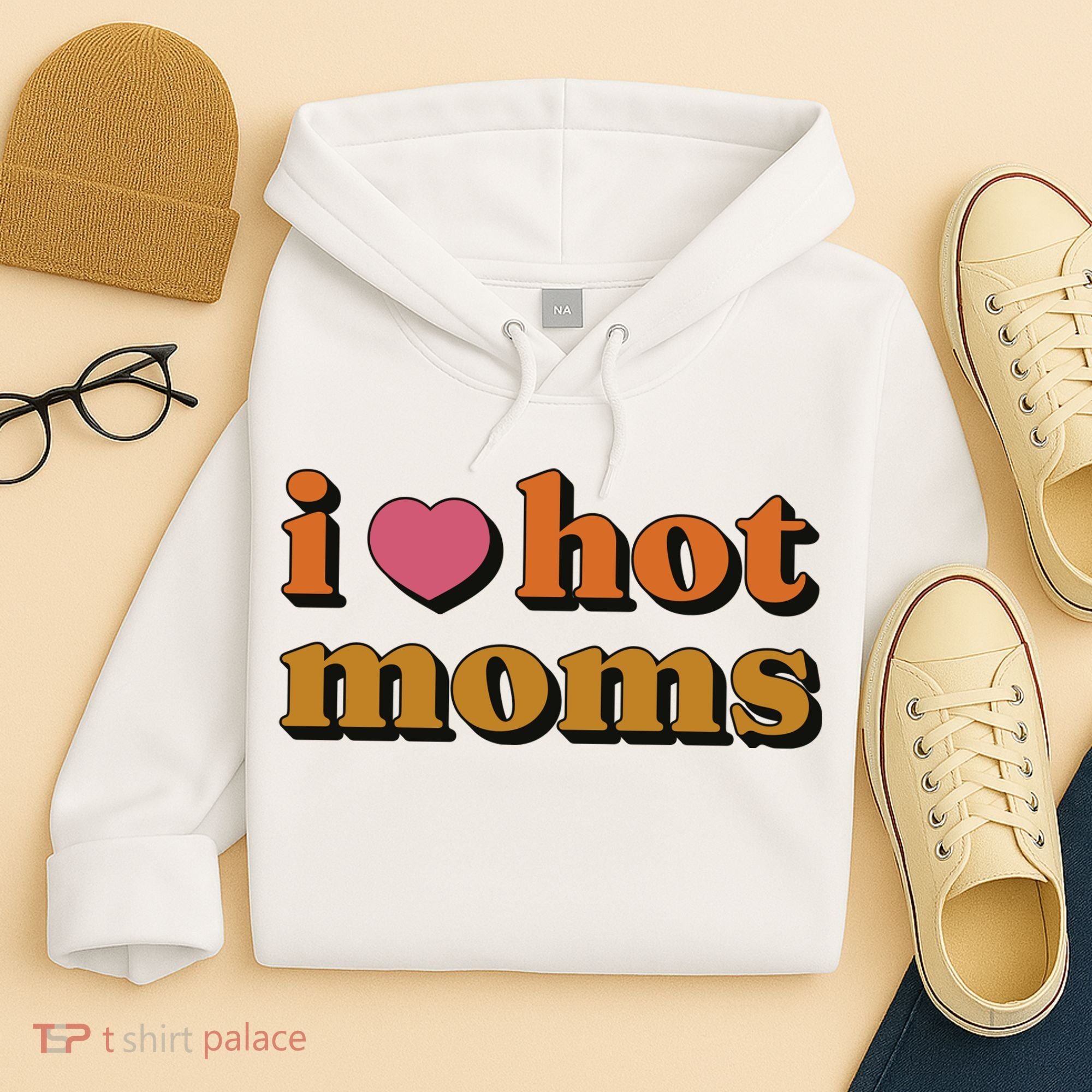 I Love Hot Moms Retro Hoodie