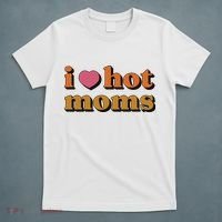 I Love Hot Moms Retro T-Shirt thumb 5