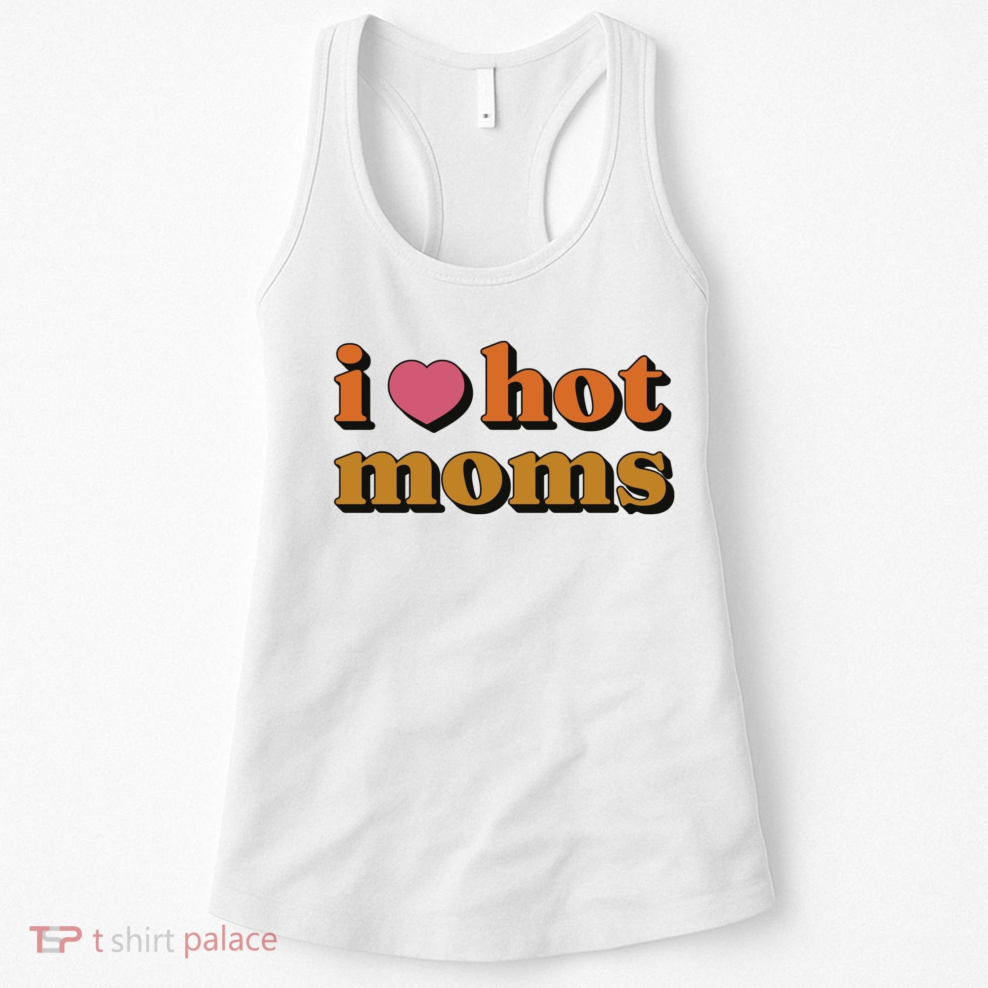 I Love Hot Moms Retro Women's Tank Top