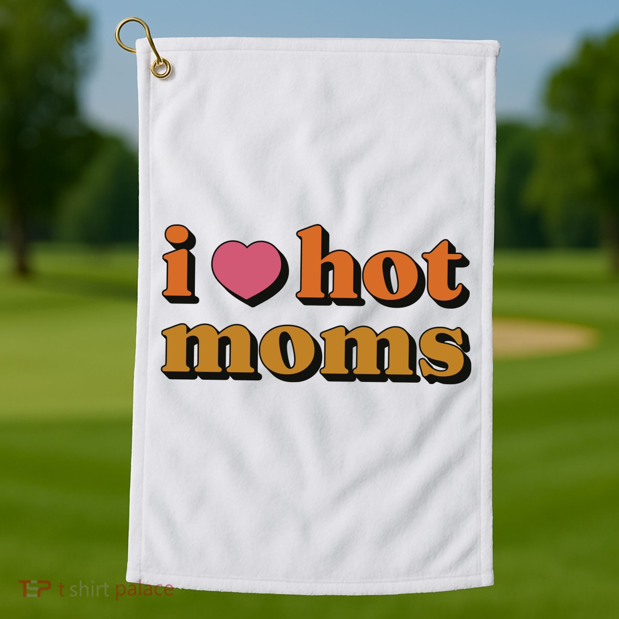 I Love Hot Moms Retro Golf Towel