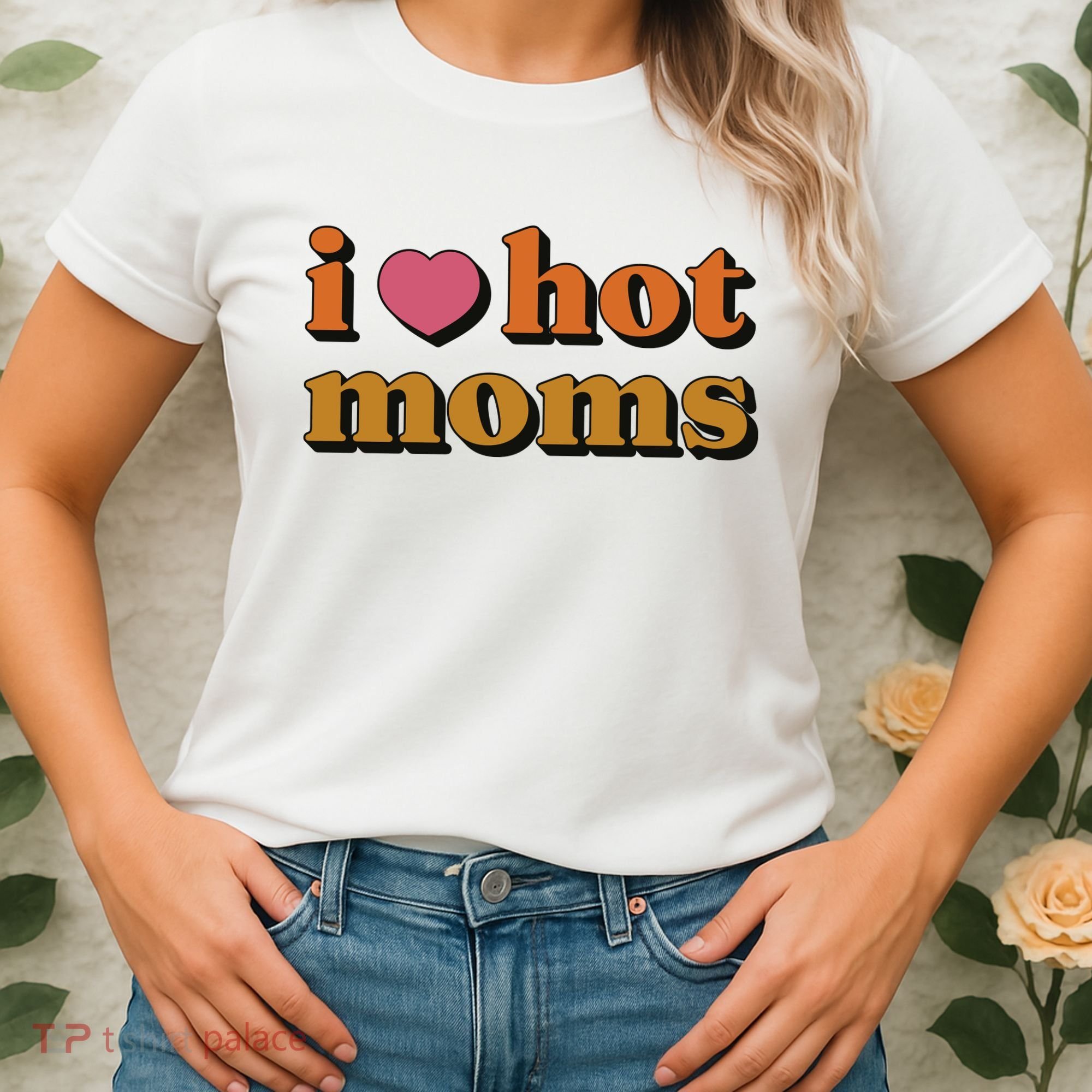 I Love Hot Moms Retro Women's T-Shirt