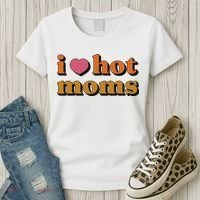 I Love Hot Moms Retro Women's T-Shirt thumb 3