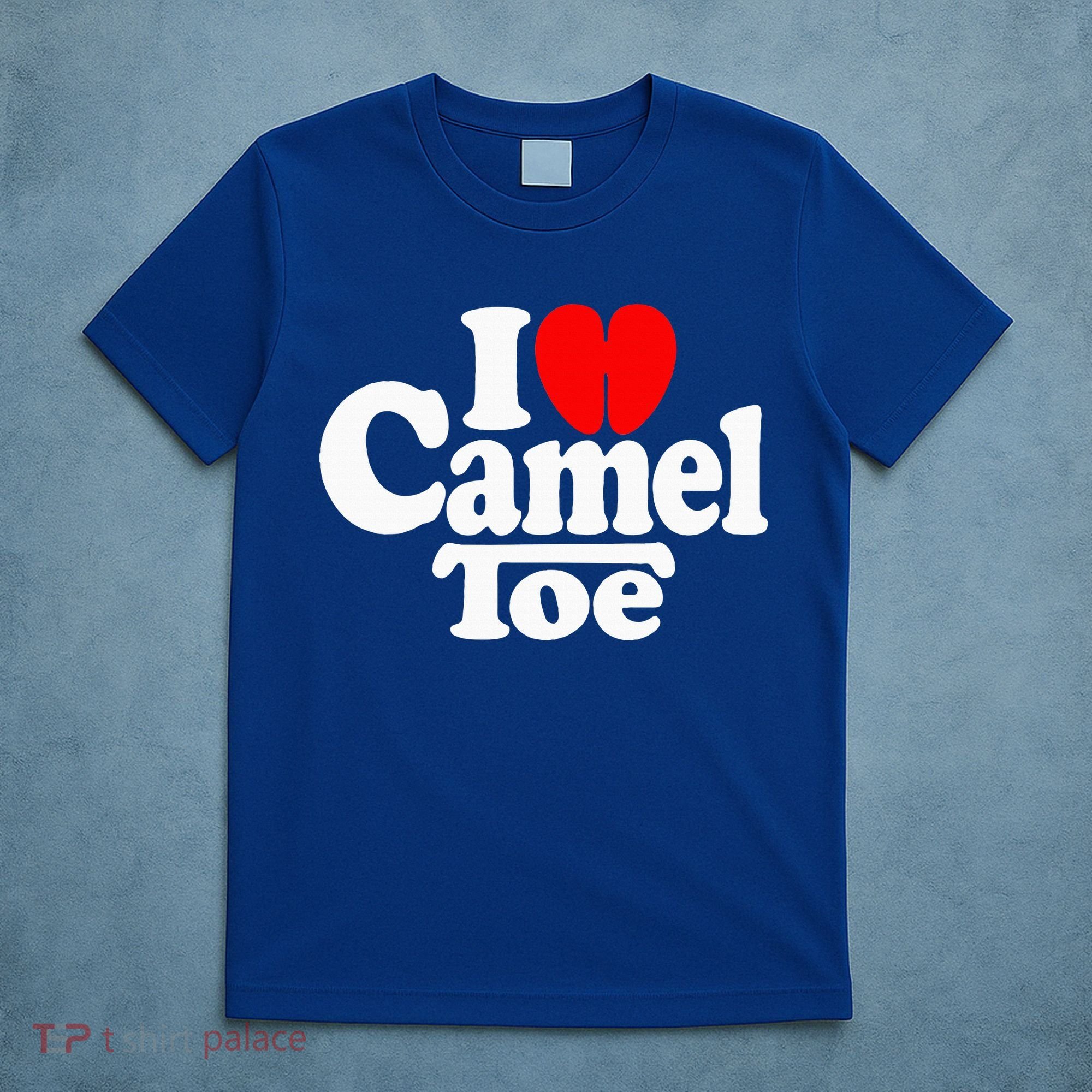 I Love Heart Camel Toe T-Shirt