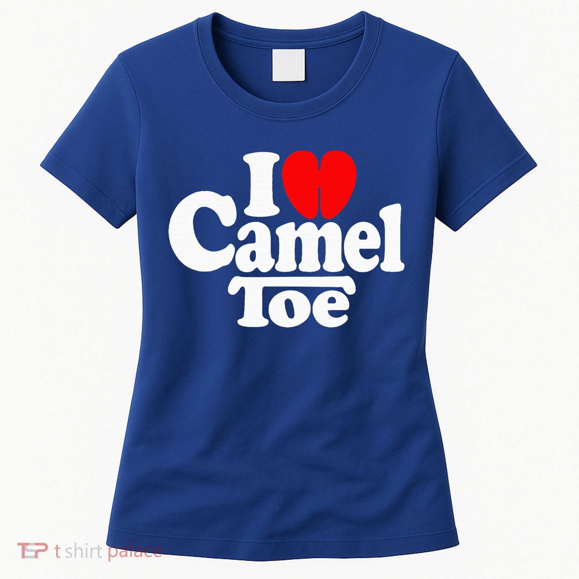 I Love Heart Camel Toe Women's T-Shirt