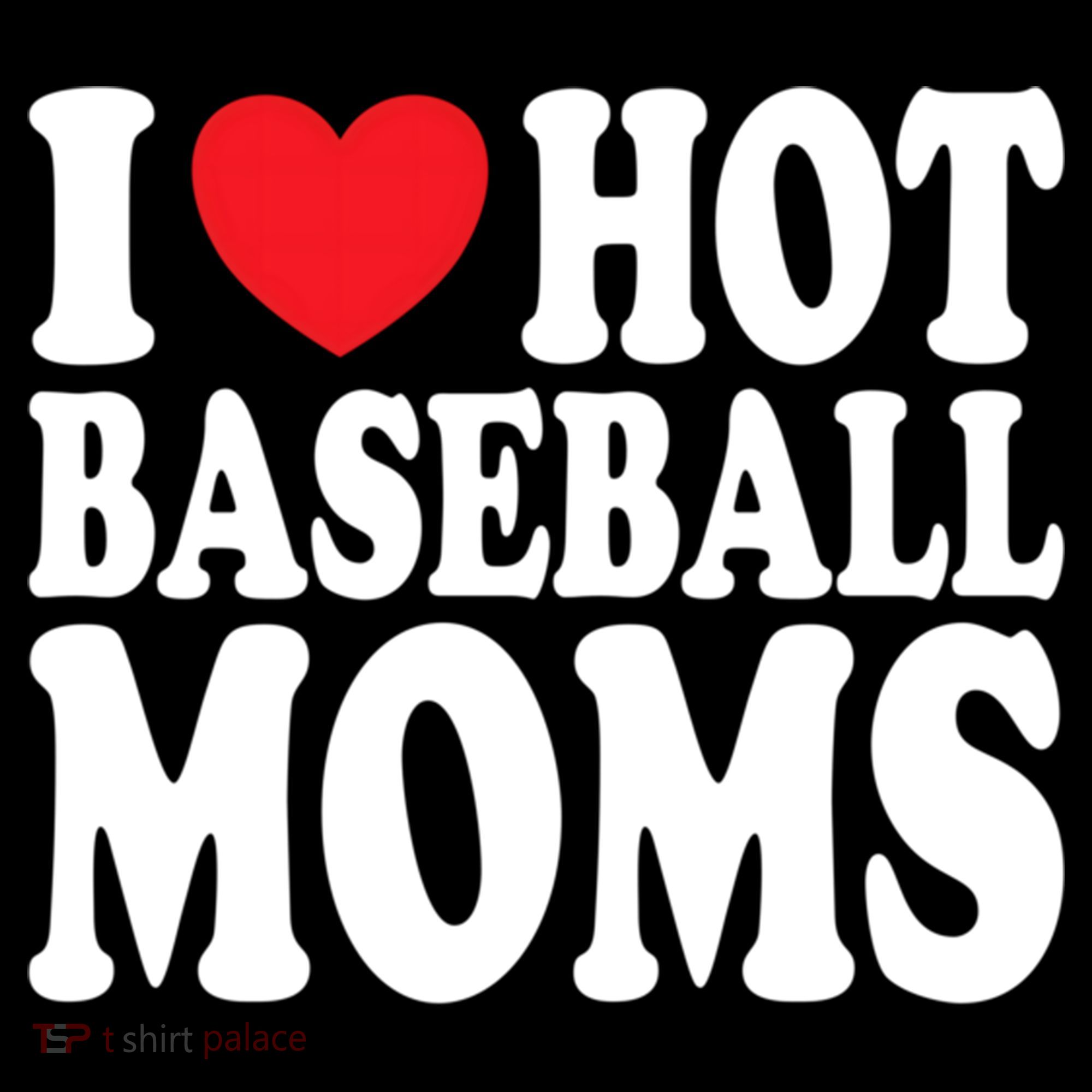 I Love Hot Baseball Moms Funny Gift Women's Hoodie